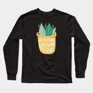 Just a Girl Who Loves Plants // Vintage Potted Plant Long Sleeve T-Shirt